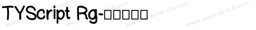 TYScript Rg字体转换